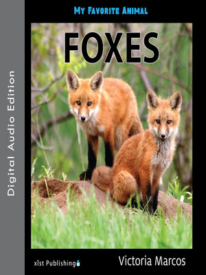 cover image of My Favorite Animal: Foxes